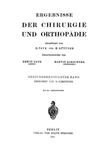 Ergebnisse der Chirurgie und Orthopädie: Dreiunddreissigster Band