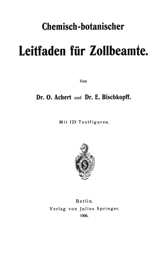 Chemisch-botanischer Leitfaden für Zollbeamte
