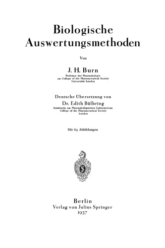 Biologische Auswertungsmethoden