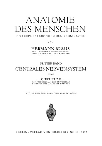 Anatomie des Menschen: Ein Lehrbuch für Studierende und Ärzte Dritter Band Centrales Nervensystem