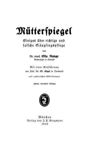 Mütterspiegel Einiges über richtige und falsche Säuglingspflege