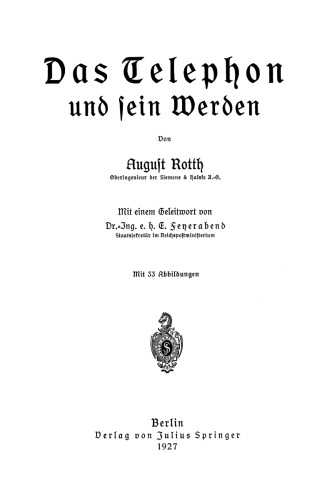 Das Telephon und sein Werden