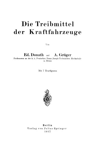 Die Treibmittel der Kraftfahrzeuge