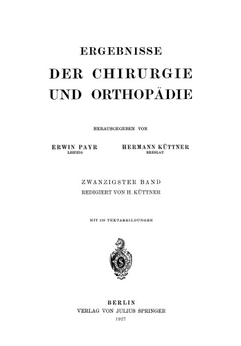 Ergebnisse der Chirurgie und Orthopädie: Zwanzigster Band