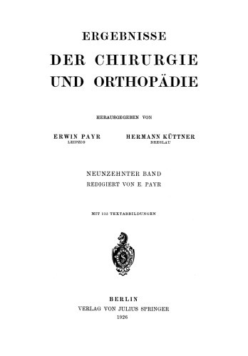 Ergebnisse der Chirurgie und Orthopädie: Neunzehnter Band