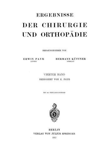 Ergebnisse der Chirurgie und Orthopädie: Vierter Band