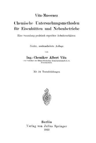 Vita-Massenez Chemische Untersuchungsmethoden für Eisenhütten und Nebenbetriebe: Eine Sammlung praktisch erprobter Arbeitsverfahren
