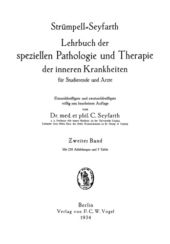 Lehrbuch der speziellen Pathologie und Therapie der inneren Krankheiten für Studierende und Ärzte: Zweiter Band