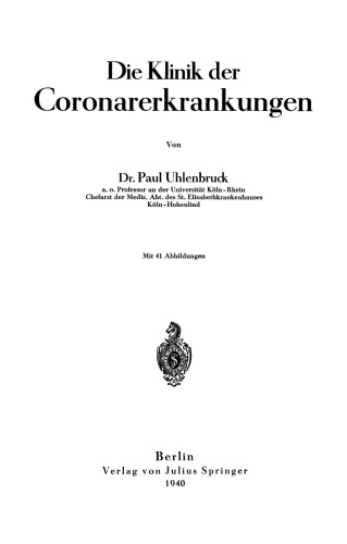 Die Klinik der Coronarerkrankungen