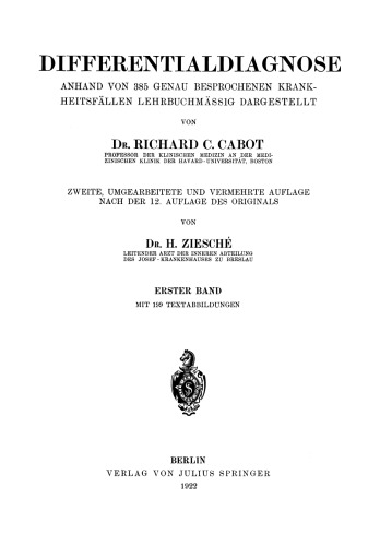 Differentialdiagnose: Anhand von 385 Genau Besprochenen Krankheitsfällen Lehrbuchmässig Dargestellt