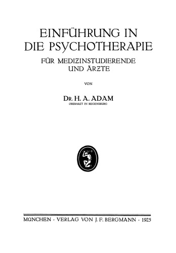 Einführung in die Psychotherapie für Medizinstudierende und Ärzte