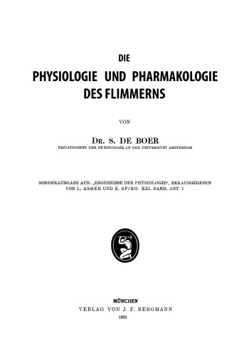 Die Physiologie und Pharmakologie des Flimmerns