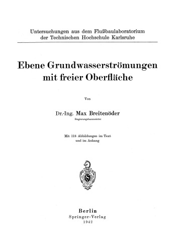 Ebene Grundwasserströmungen mit freier Oberfläche