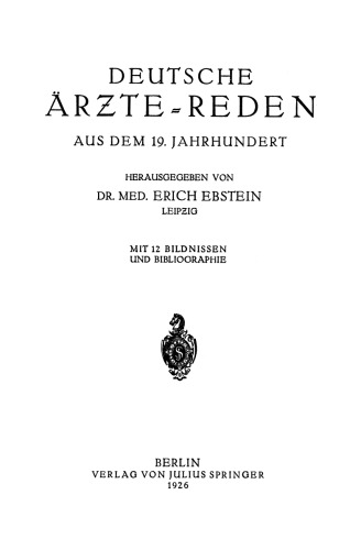 Deutsche Ärƶte - Reden: Aus dem 19. Jahrhundert