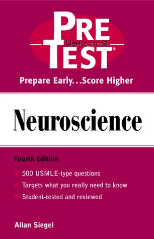 Neuroscience: PreTest Self-Assessment and Review