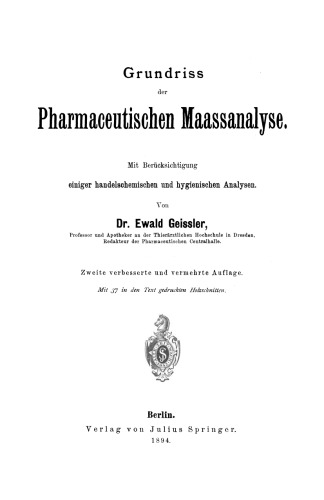 Grundriss der Pharmaceutischen Maassanalyse