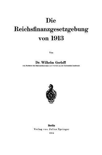 Die Reichsfinanzgesetzgebung von 1913