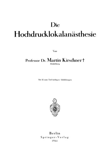 Die Hochdrucklokalanästhesie