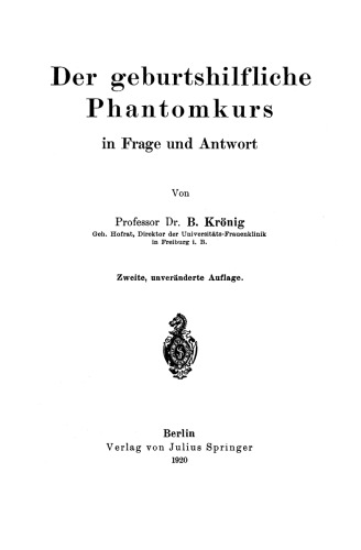 Der geburtshilfliche Phantomkurs in Frage und Antwort