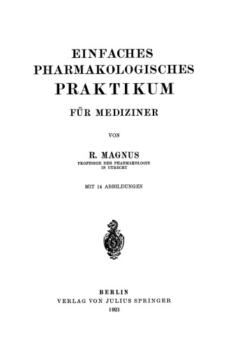 Einfaches Pharmakologisches Praktikum für Mediziner