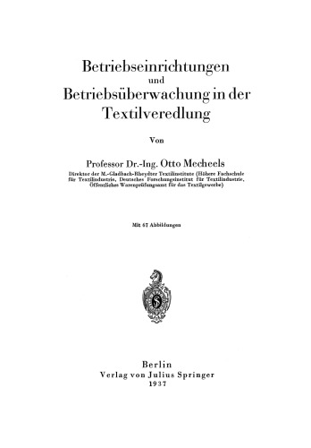 Betriebseinrichtungen und Betriebsüberwachung in der Textilveredlung