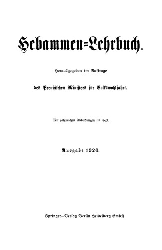 Hebammen-Lehrbuch: Ausgabe 1920