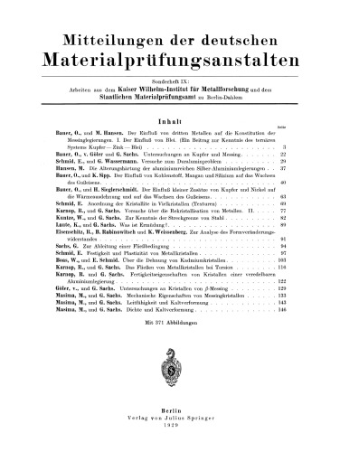 Mitteilungen der deutschen Materialprüfungsanstalten: Sonderheft IX: Arbeiten aus dem Kaiser Wilhelm-Institut für Metallforschung und dem Staatlichen Materialprüfungsamt zu Berlin-Dahlem