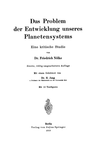 Das Problem der Entwicklung unseres Planetensystems: Eine kritische Studie