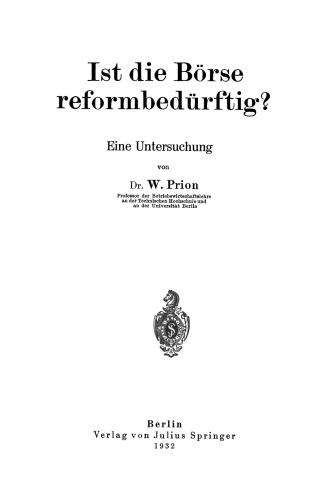 Ist die Börse reformbedürftig?: Eine Untersuchung