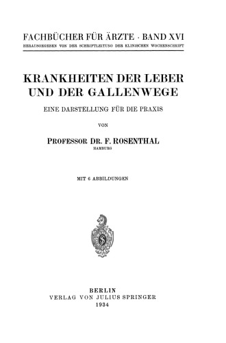 Krankheiten der Leber und der Gallenwege: Eine Darstellung für die Praxis