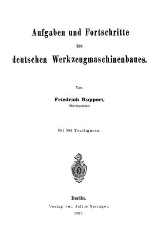 Aufgaben und Fortschritte des deutschen Werkzeugmaschinenbaues
