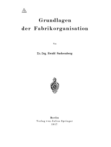 Grundlagen der Fabrikorganisation
