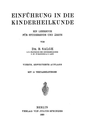 Einführung in die Kinderheilkunde: Ein Lehrbuch für Studierende und Ärzte