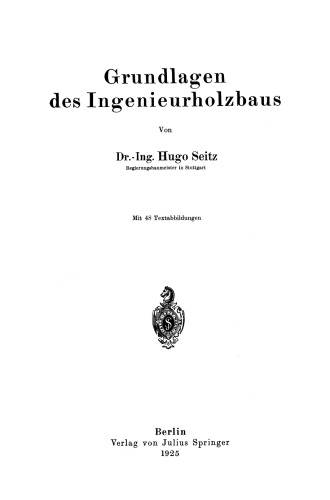 Grundlagen des Ingenieurholzbaus