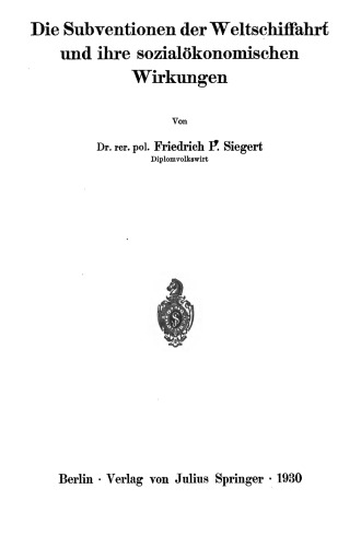 Die Subventionen der Weltschiffahrt und ihre sozialökonomischen Wirkungen
