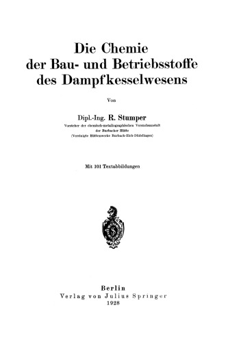 Die Chemie der Bau- und Betriebsstoffe des Dampfkesselwesens