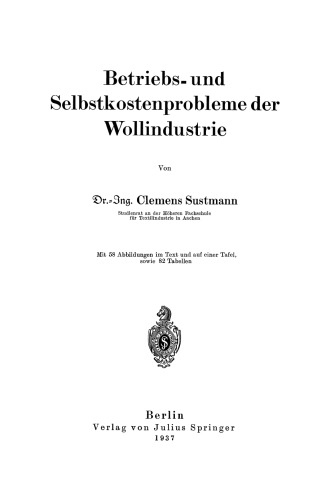 Betriebs- und Selbstkostenprobleme der Wollindustrie