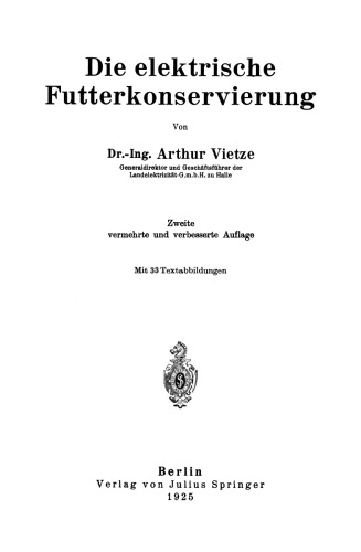 Die elektrische Futterkonservierung