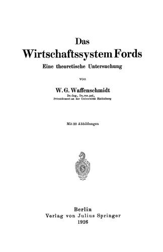 Das Wirtschaftssystem Fords: Eine theoretische Untersuchung