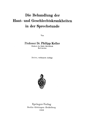 Die Behandlung der Haut- und Geschlechtskrankheiten in der Sprechstunde