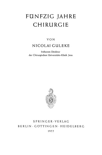 Fünfzig Jahre Chirurgie