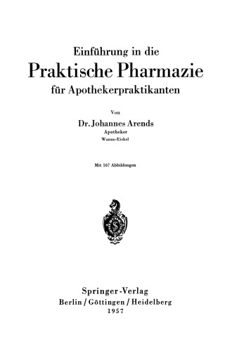 Einführung in die Praktische Pharmazie für Apothekerpraktikanten