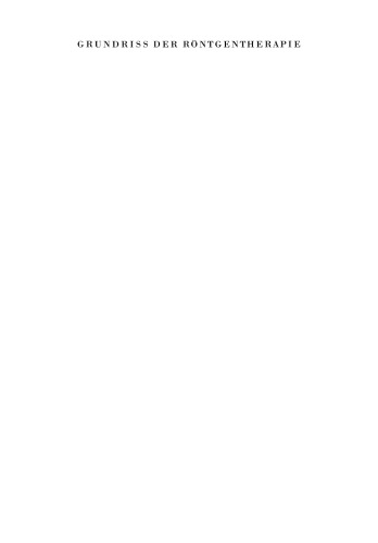 Grundriss der Röntgentherapie