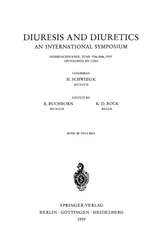 Diurese und Diuretica / Diuresis and Diuretics: Ein Internationales Symposion / An International Symposium