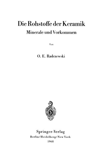 Die Rohstoffe der Keramik: Minerale und Vorkommen