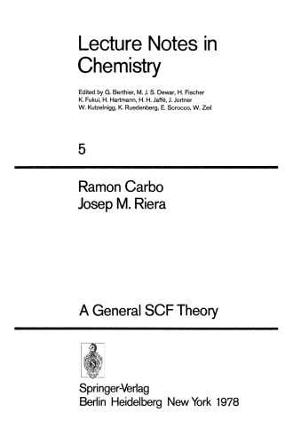 A General SCF Theory