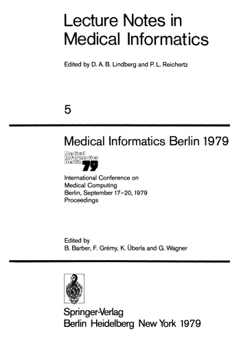 Medical Informatics Berlin 1979: International Conference on Medical Computing Berlin, September 17–20, 1979 Proceedings