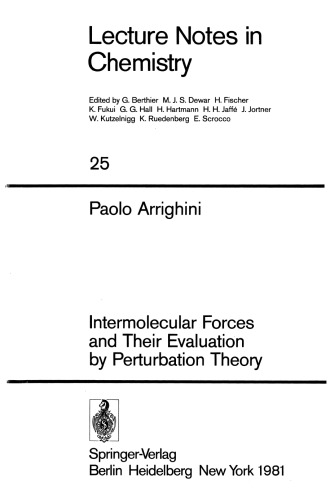 Intermolecular Forces and Their Evaluation by Perturbation Theory