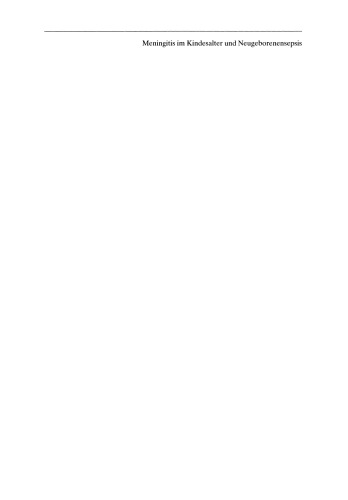 Meningitis im Kindesalter und Neugeborenensepsis