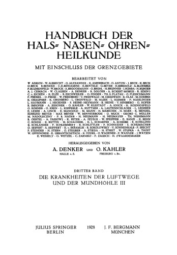 Die Krankheiten der Luftwege und der Mundhöhle: Dritter Teil Akute und Chronische Entƶündungen der Mundhöhle, des Rachens, Kehlkopfs, der Luft - Röhre und der Bronchien · Verletƶungen Fremdkörper · Verengerungen